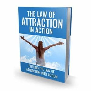 The Law of Attraction in Action – eBook with Resell Rights